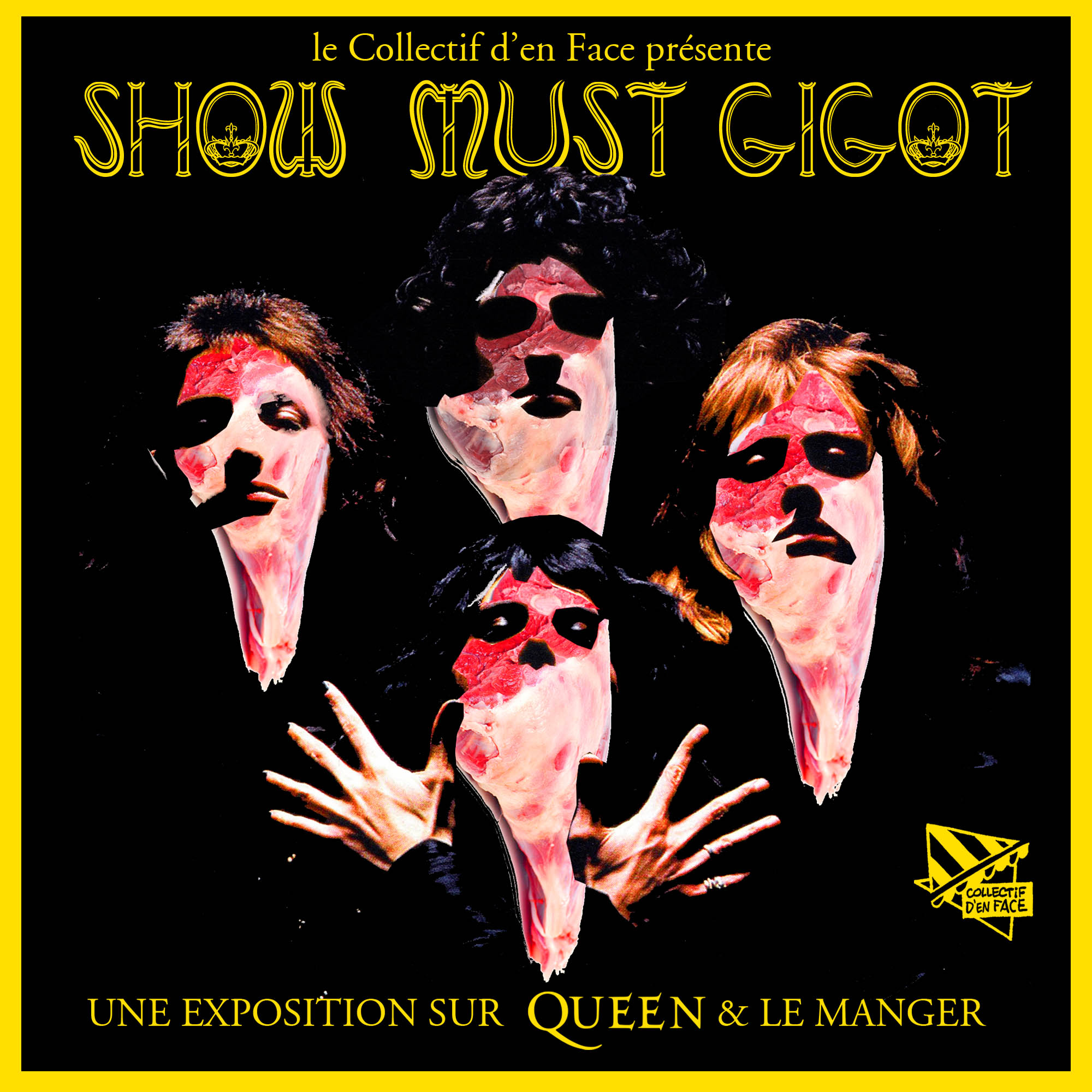 SHOW MUST GiGOT