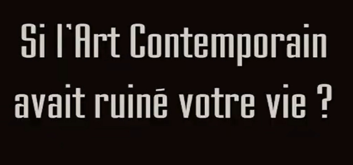 L'Art Contemporain m'a tuer - bande annonce